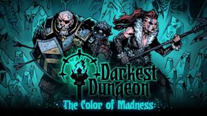 Darkest Dungeon The Color Of Madness crack