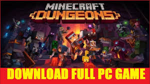 Minecraft Dungeons Crack + Full Pc Game Cpy CODEX Torrent 2023