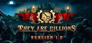 They Are Billions Hoodlum Crack + Torrent Free PC Game 2023
