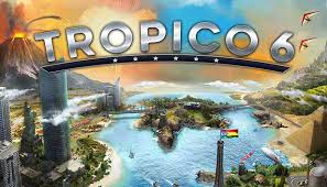 Tropico 6 Crack